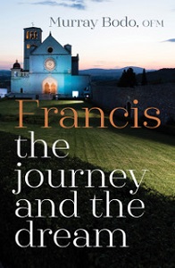 Francis the Journey and the Dream
